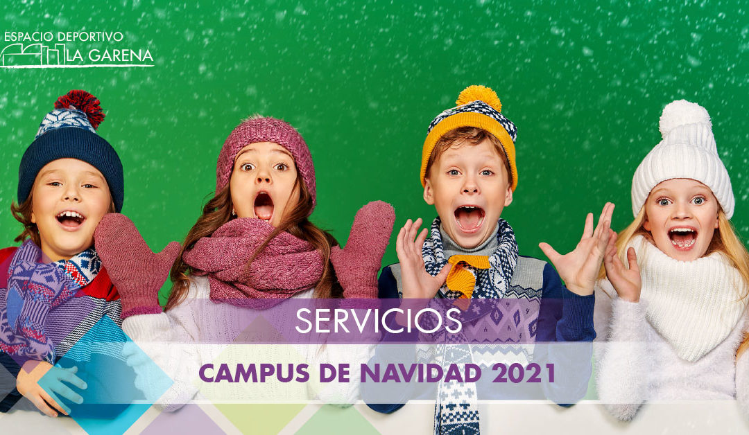 Campus de Navidad 2021